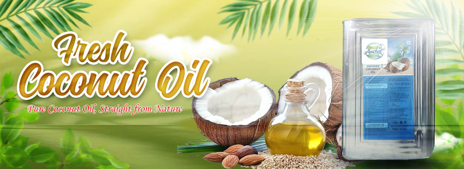 Fresh coconut oil